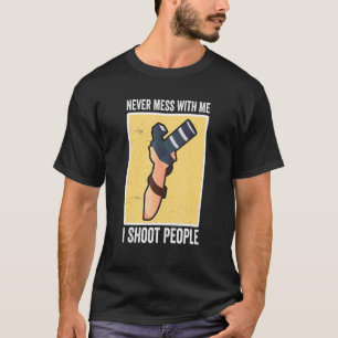 Ik schep mensen fotografie die me nooit te veel aa t-shirt