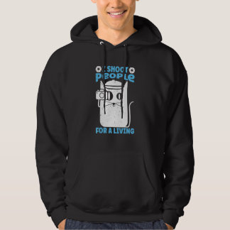 Ik Schiet Mensen Voor Mijn Leven Fotografie   Kat  Hoodie