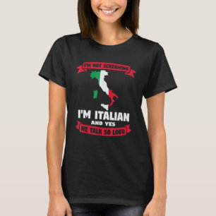 Ik schreeuw niet dat ik een Italiaan ben T-shirt
