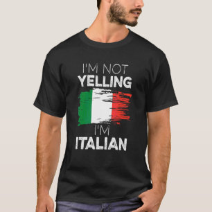 Ik schreeuw niet dat ik Italiaanse Mannen vrouwen  T-shirt
