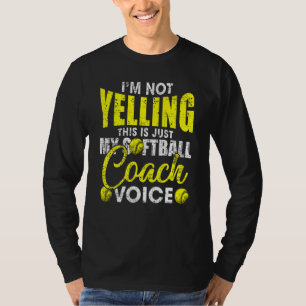 Ik Schreeuw Niet Dit Is Gewoon Mijn Softbalcoach S T-shirt