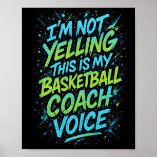 Ik Schreeuw Niet Dit Is Mijn Sketll Coach Stem - F Poster