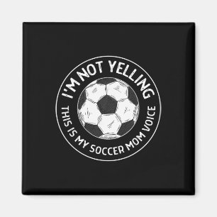 Ik Schreeuw Niet Dit Is Mijn Stem Als Voetbalmoede Magneet