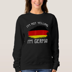 Ik Schreeuw Niet Ik Ben Duits Duitsland Trots Trui