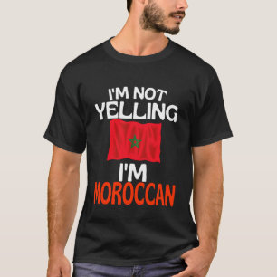 Ik Schreeuw Niet Ik Ben Marokkaans Grappig Marokko T-shirt