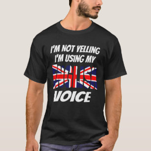 Ik Schreeuw Niet Ik Gebruik Mijn Engelse Stem Unio T-shirt