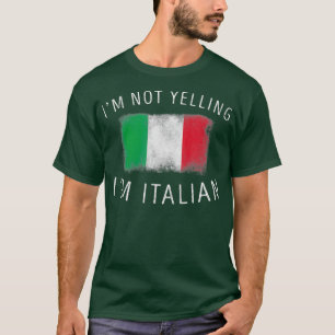 ik schreeuw niet in italiaans grappig italië trots t-shirt