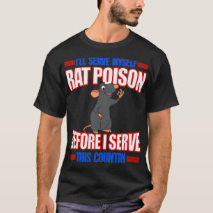 Ik serveer mezelf rattengif voordat ik dit Co serv T-shirt