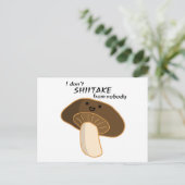 Ik SHITAKE niet van niemand Briefkaart (Staand voorkant)