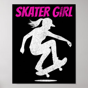 Ik Skate Als Een Meisje Skateboarden Skateboard Sk Poster