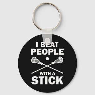 Ik sla mensen met een grappige Lacrosse speler Sleutelhanger