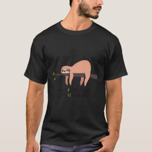 Ik slaap 8 uur per dag grappig slaperig luiaard t-shirt