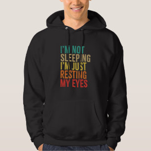 Ik slaap niet, ik ruik gewoon mijn ogen, grappig hoodie