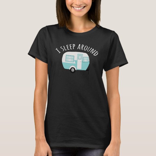 Ik slaap rond Funny Camping T-shirt (Voorkant)