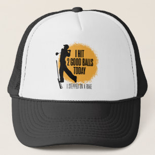 Ik sloeg 2 goede ballen vandaag - grappige golf trucker pet