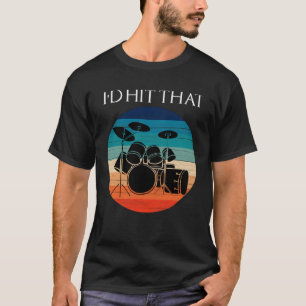Ik sloeg die Drummer Drummer set Percussion T-shirt