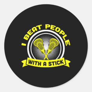 Ik sloeg mensen met een grappige stick Lacrosse ca Ronde Sticker