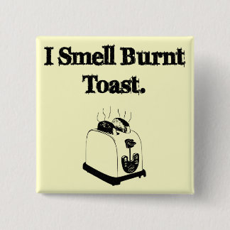 Ik smoel een verbrande toast vierkante button 5,1 cm