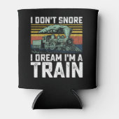 Ik snurk niet Ik droom Ik ben een Train Retro Blikjeskoeler (Voorkant)
