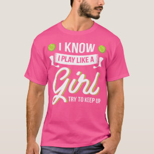 Ik speel als een grappig meisje tennisliefde t-shirt