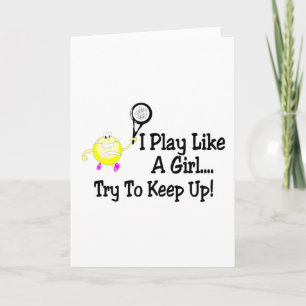 Ik speel als een meisje, probeer de tennis op te h kaart