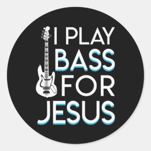 Ik speel bas Jesus Christelijke basgitaar Ronde Sticker