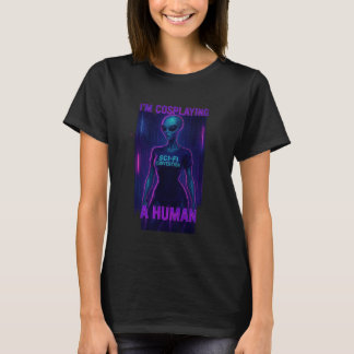 Ik speel CosPlaying a Human T-shirt
