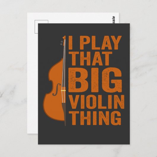 Ik speel dat grote viool ding muziek instrument briefkaart (Voorkant / Achterkant)