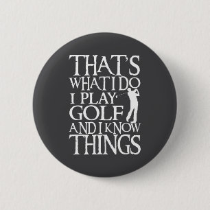 Ik speel golf Funny Golf Quote Shop Uni-volwassene Ronde Button 5,7 Cm