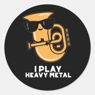 Ik speel heftig Metal Funny Tuba Pun Dark BG Ronde Sticker