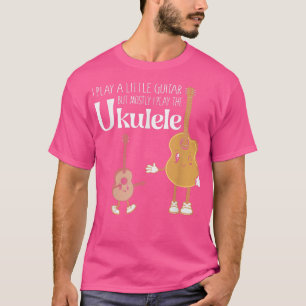 Ik speel kleine gitaar, maar speel meestal de ukul t-shirt