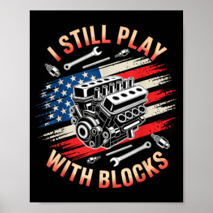 Ik speel met blokken Grappige automotor Automonteu Poster