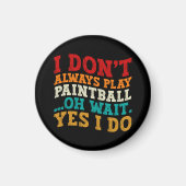 Ik speel niet altijd paintball oh wacht ja ik doe magneet (Voorkant)