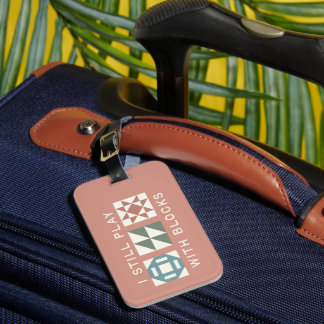 Ik Speel Nog Met Blokken Quilters Bagage Label