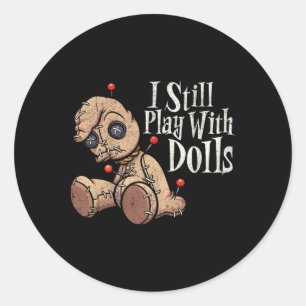 Ik speel nog steeds met poppen Voodoo Doll Pins Fu Ronde Sticker
