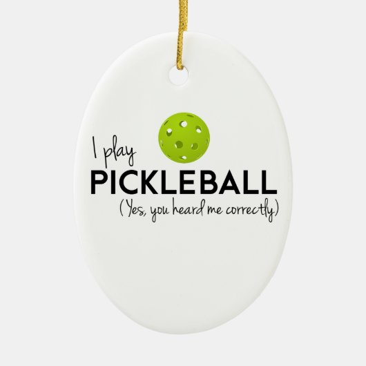 Ik speel Pickleball Keramisch Ornament (Voorkant)