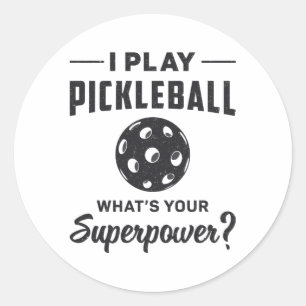 Ik speel Pickleball Wat is je Superpower Ball Dink Ronde Sticker