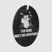IK SPEL DRUMS, WAT IS JE SUPERPOWER? ORNAMENT (voorkant)