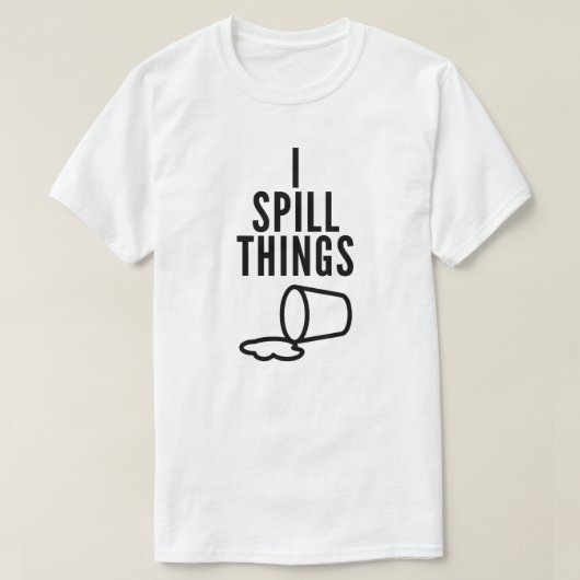 Ik spil dingen grappig T-Shirt (Design voorkant)