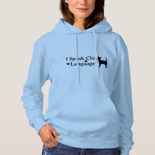 Ik spreek Chi Language Women's Hoodie (Voorkant)
