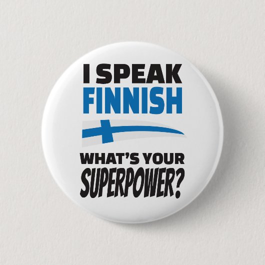 Ik spreek Fins - wat is je Superpower? Ronde Button 5,7 Cm (Voorkant)