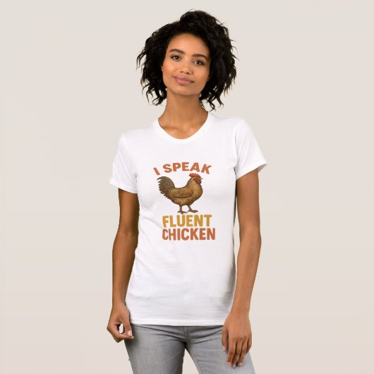 Ik spreek Fluent Chicken - Grappig Boerderij T-shi T-shirt (Voorkant volledig)