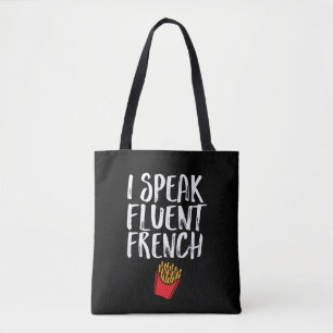 Ik spreek Fluent French Fries Funny Fast Food Humo Draagtas