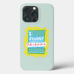 Ik spreek Fluent FRIENDS™ Citaten - Peephole iPhone 13 Pro Hoesje