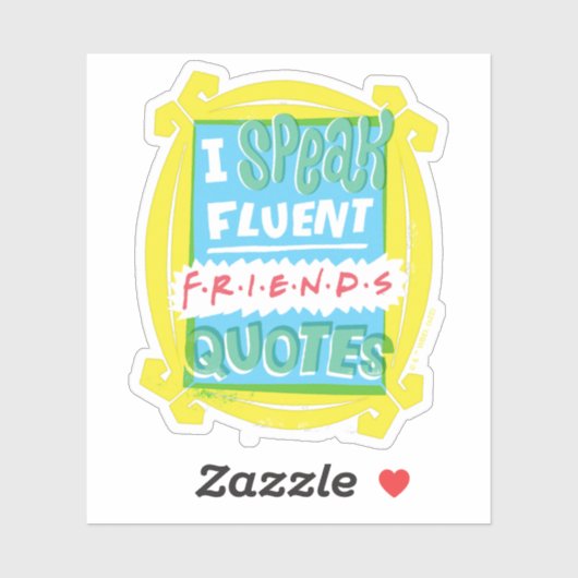 Ik spreek Fluent FRIENDS™ Citaten - Peephole Sticker (Vel)