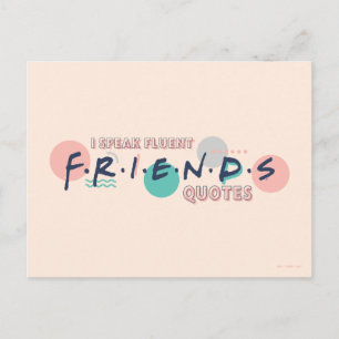 Ik spreek Fluent FRIENDS™ Quottes Briefkaart