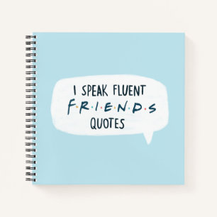 Ik spreek Fluent FRIENDS™ Quottes Notitieboek