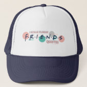 Ik spreek Fluent FRIENDS™ Quottes Trucker Pet (Voorkant)