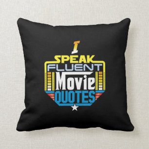 Ik spreek Fluent Movie Quottes Pillow Kussen