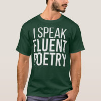 Ik spreek Fluent Poetry Funny Poet Literature